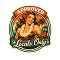 Approved Locals Only Sticker – Retro Hawaii Island Badge