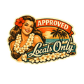 Approved Hawaii Sticker – Retro Island Girl Locals Only Emblem