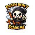Death Don’t Scare Me Sticker – Cute Grim Reaper Cartoon