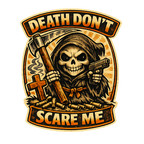 Death Don’t Scare Me Sticker – Grim Reaper Gun & Scythe Art