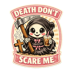 Cute Reaper Sticker – Death Don’t Scare Me Coffee Edition