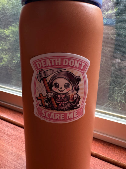Cute Reaper Sticker – Death Don’t Scare Me Coffee Edition