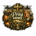 Pray More Tactical Christian Sticker
