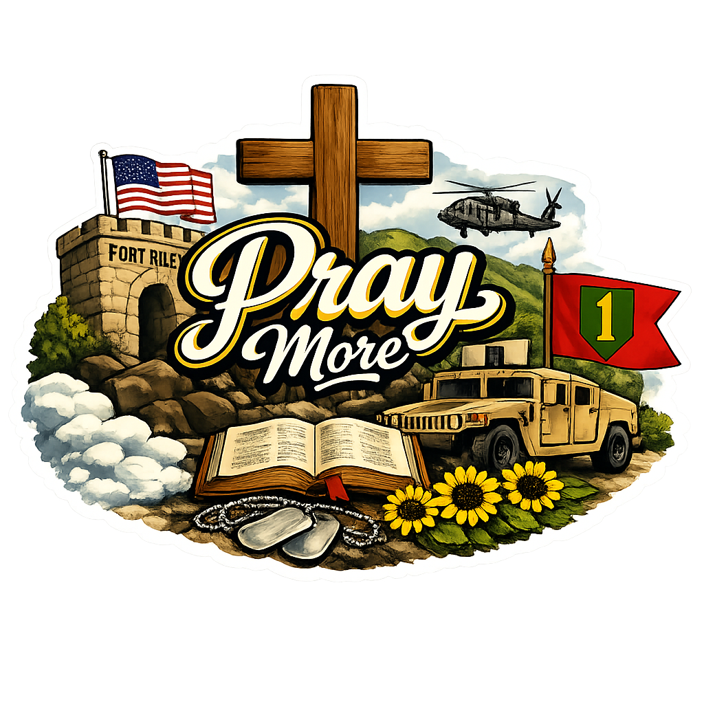 Pray More — Fort Riley Big Red One Faith Sticker