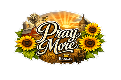 Pray More Kansas Sunrise Sticker — Faith & Sunflowers